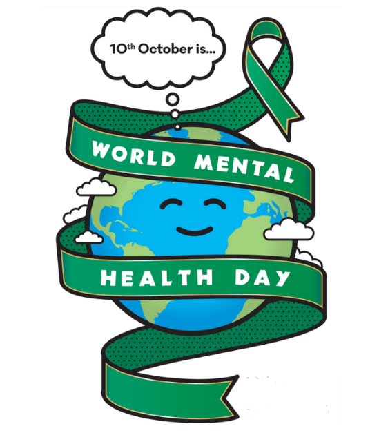 The image shows a smiling Earth wrapped in a green ribbon that reads "World Mental Health Day." At the top of the image, it says "10th October is..." inside a thought bubble. There's also a green awareness ribbon near the top right corner, which represents mental health awareness.