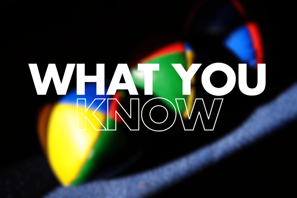 A blurred, low-angle shot of a juggling balls against a black background. The words "WHAT YOU KNOW" are superimposed in white, with the word "WHAT" solid and "KNOW" outlined. The balls feature yellow, green, red and blue segments.

